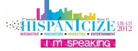 Hispanicize Event 2012 Im Speaking